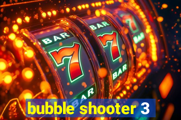 bubble shooter 3